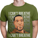 I Can't Breathe Men's Tshirt George Floyd Black Lives Matter Hipster Tees Tee Shirt Graphic Printed Clothes