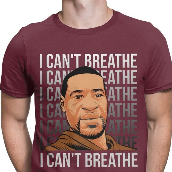 I Can't Breathe Men's Tshirt George Floyd Black Lives Matter Hipster Tees Tee Shirt Graphic Printed Clothes