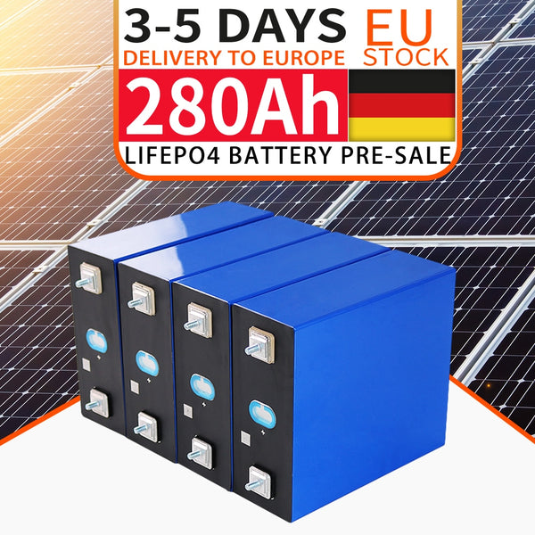 1-16PCS Grade A 3.2V lifepo4 280Ah Battery Brand New Rechargeable Battery Pack 12V 24V 36V for EV RV Diy Solar EU US TAX FREE